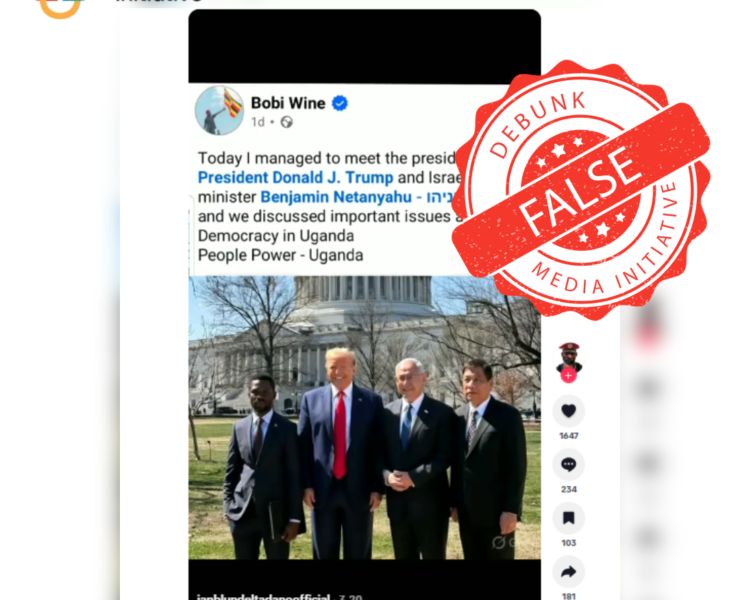 Viral TikTok Claim That Bobi Wine Met President Trump and Israeli Prime Minister Netanyahu